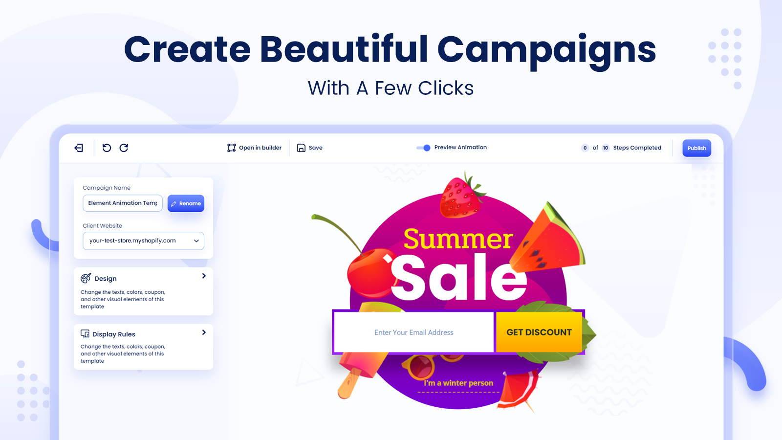 Create Beautiful Campaigns With A Few Clicks