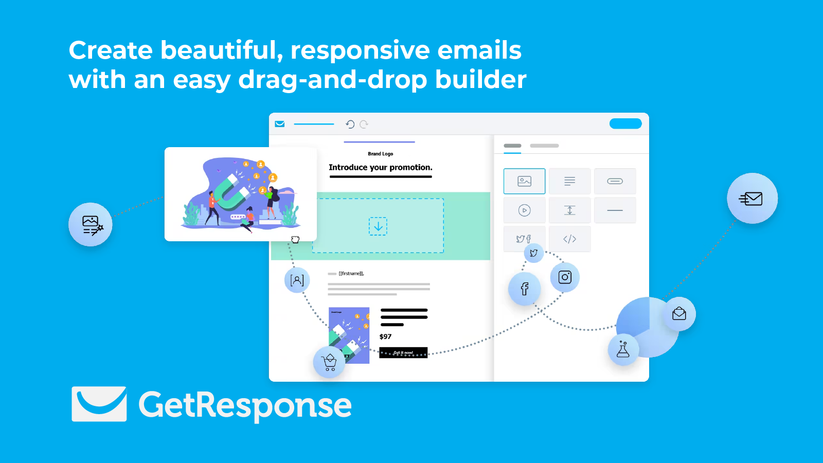 Create beautiful emails with an easy drag-and-drop builder