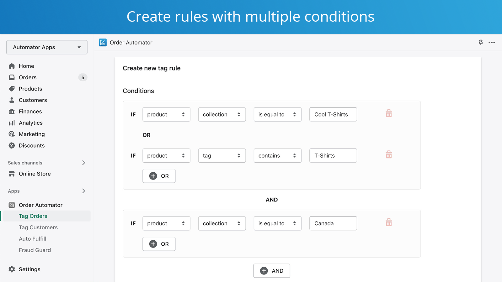 create complex tag rules on shopify orders