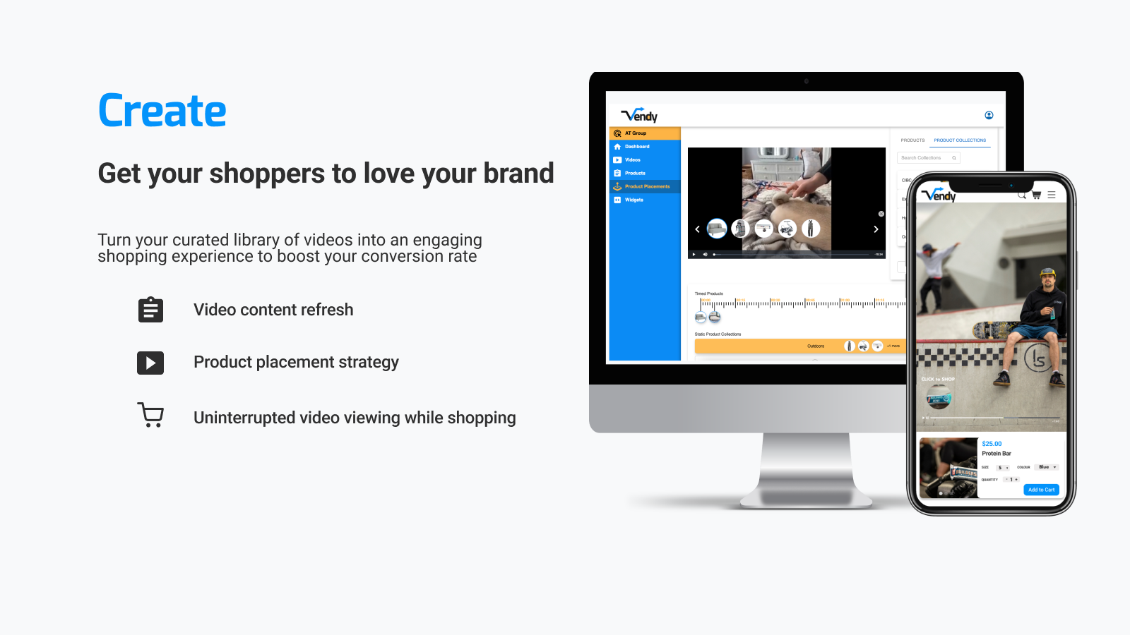 Create  - Get your shoppers to love your brand