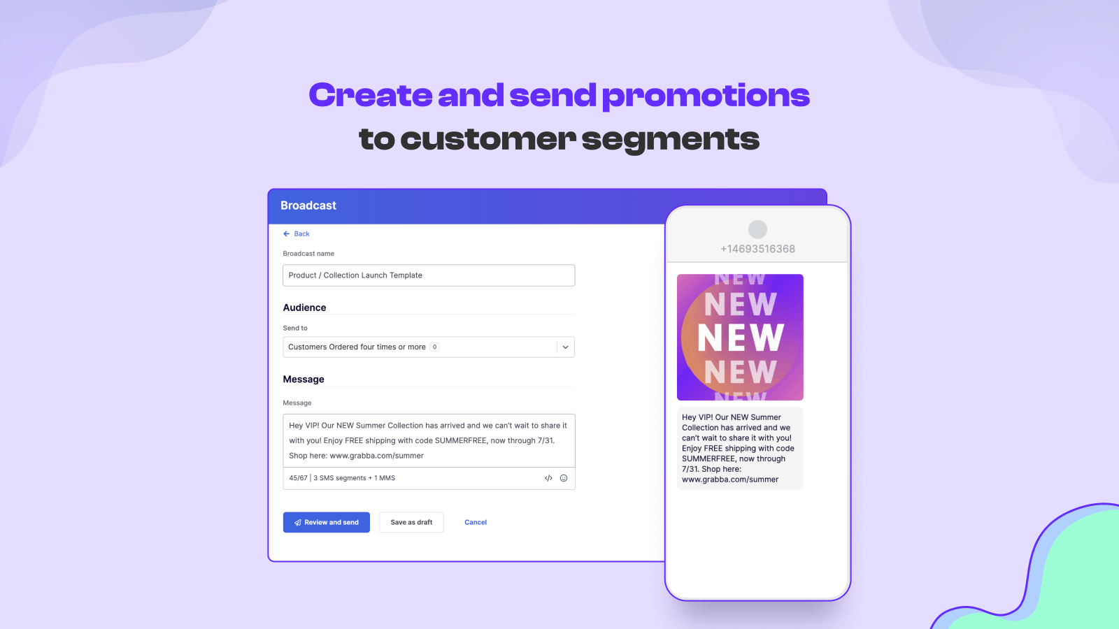 Create promotions to customer segments
