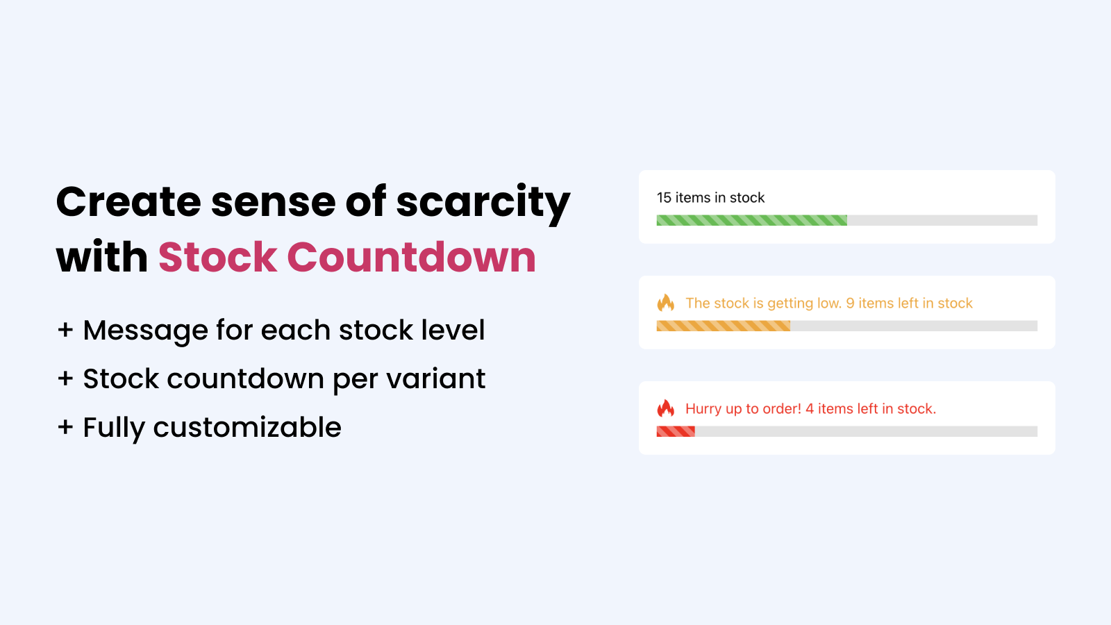 Create sense of scarcity with stock countdown