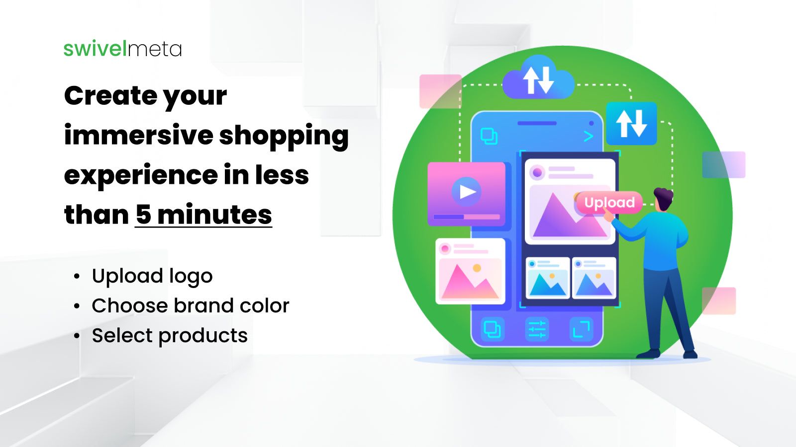 Create Your Immersive Shopping Experience