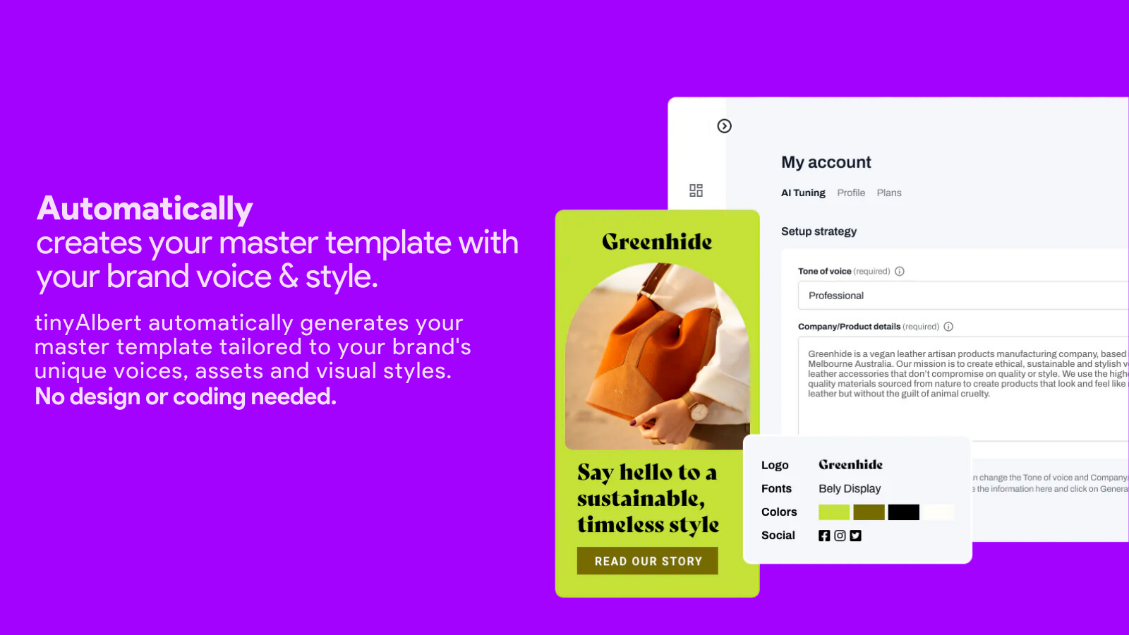 Create your master template with your brand voice and style.