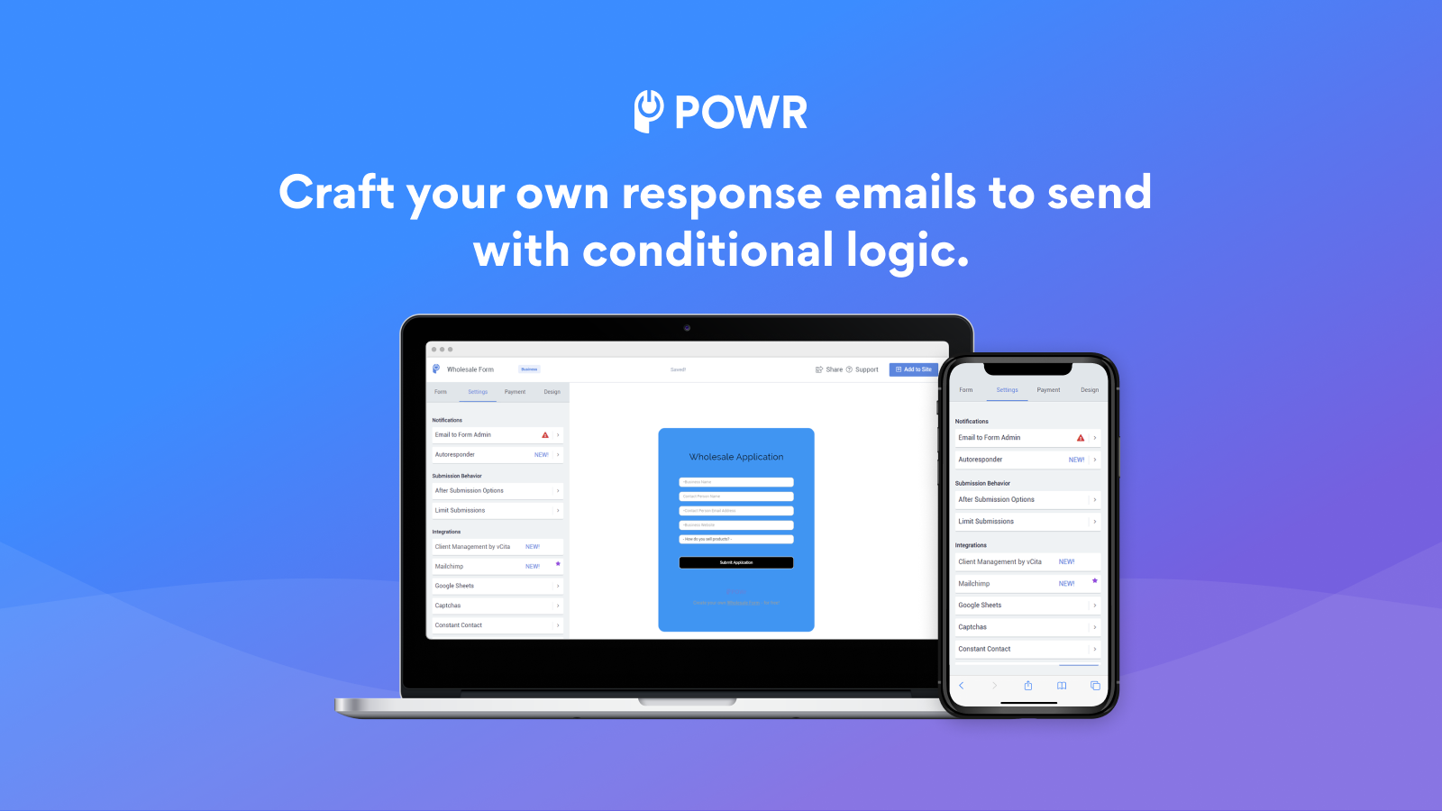 Create your own autoresponder emails to new form submissions.