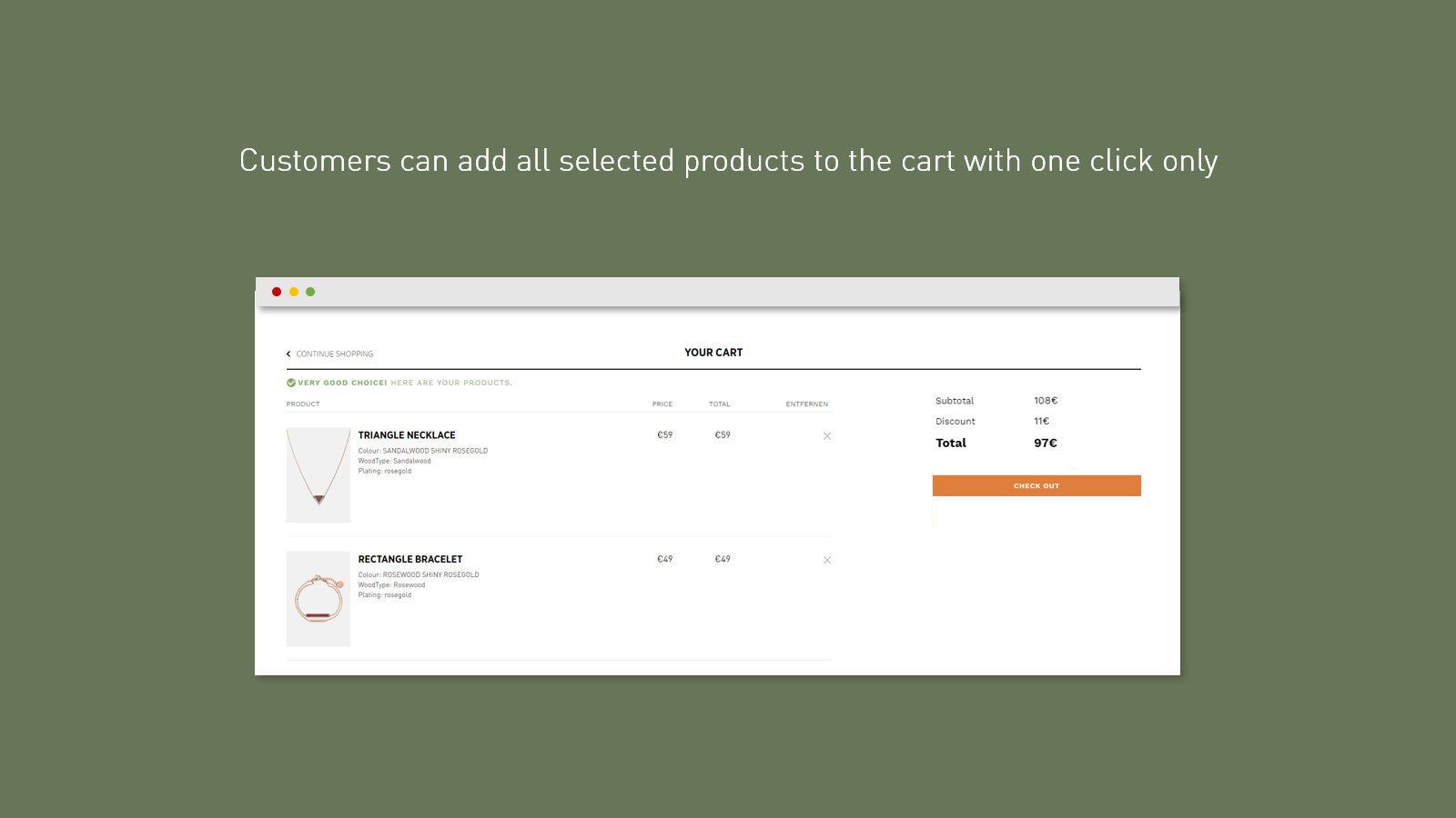 Customer can add all selected product in the cart.