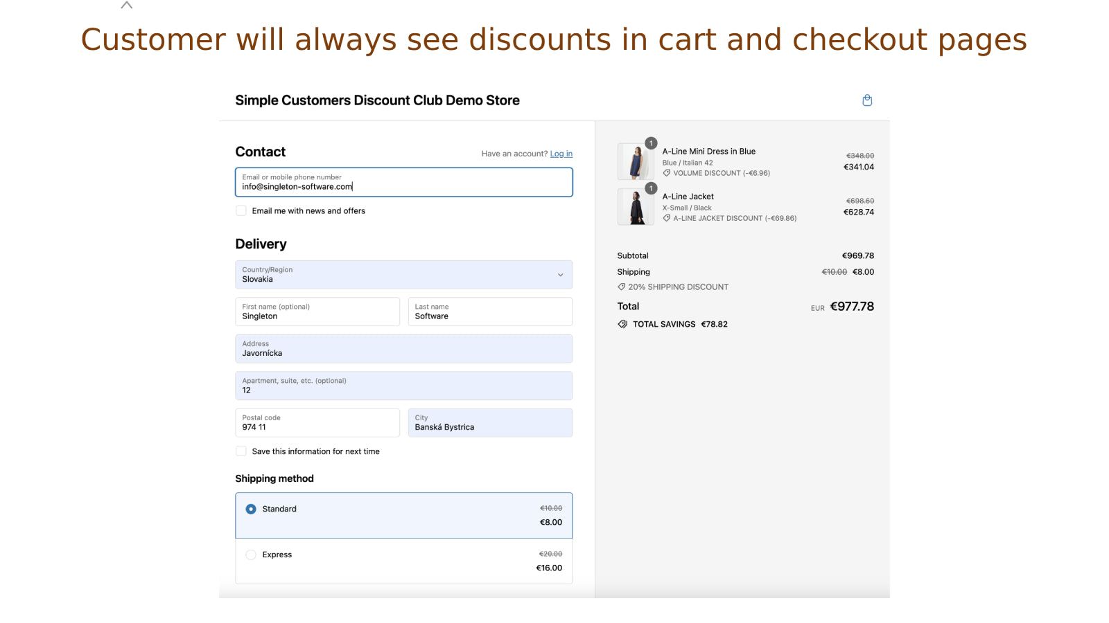 Customer will always see discount in cart and checkout pages