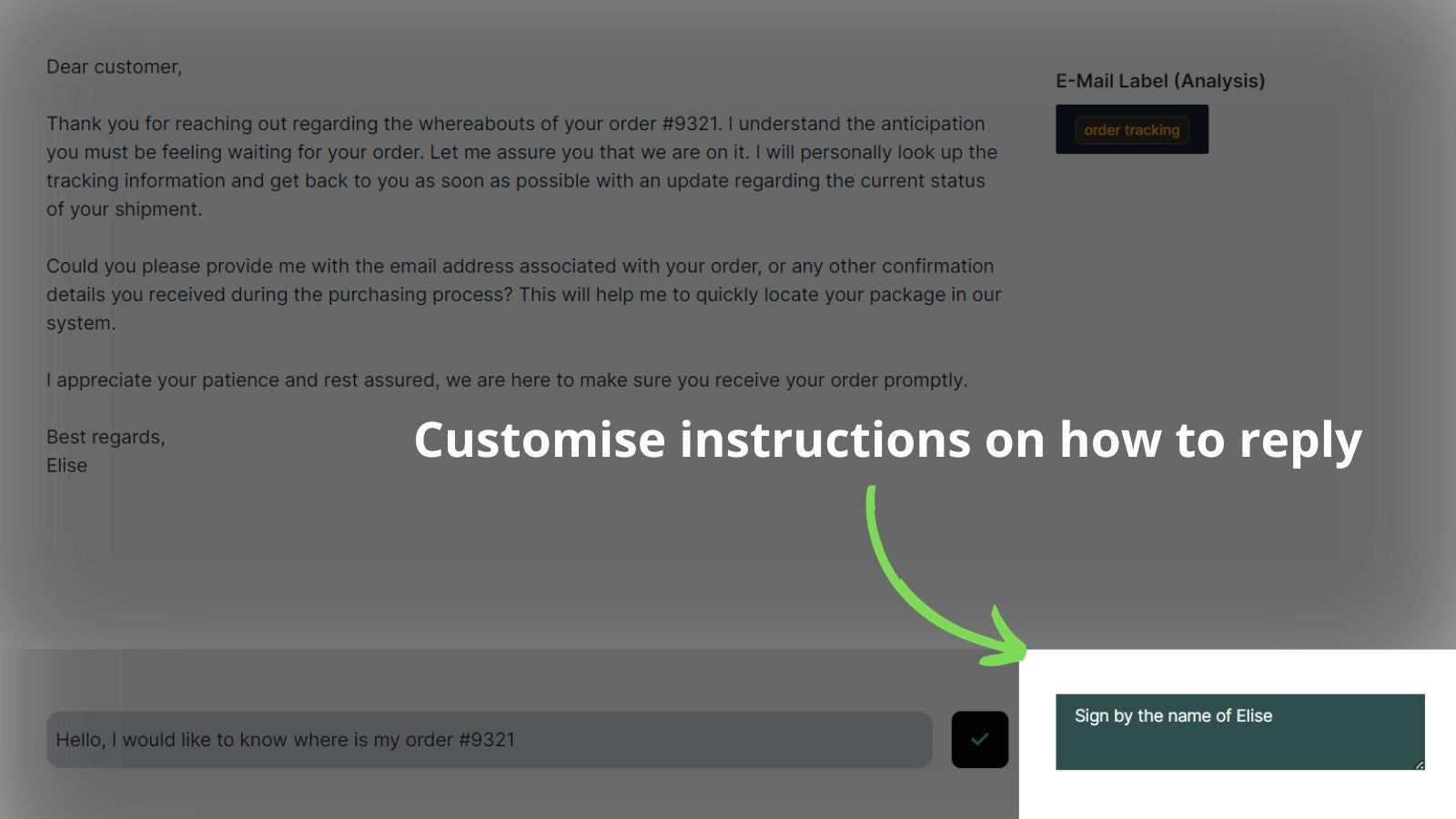Customise instructions on how to reply