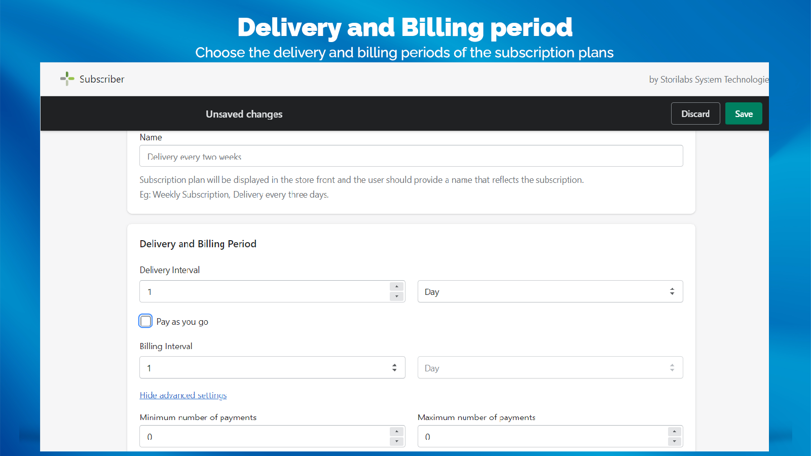 Customizable Billing and Delivery