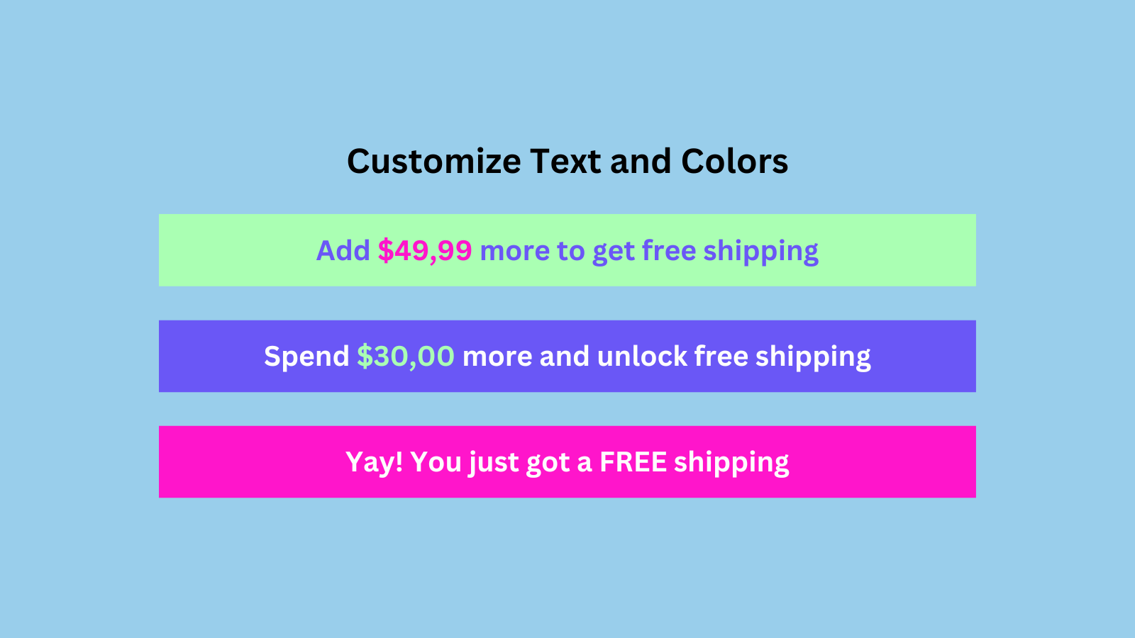 Customizable font and background color of free shipping bar