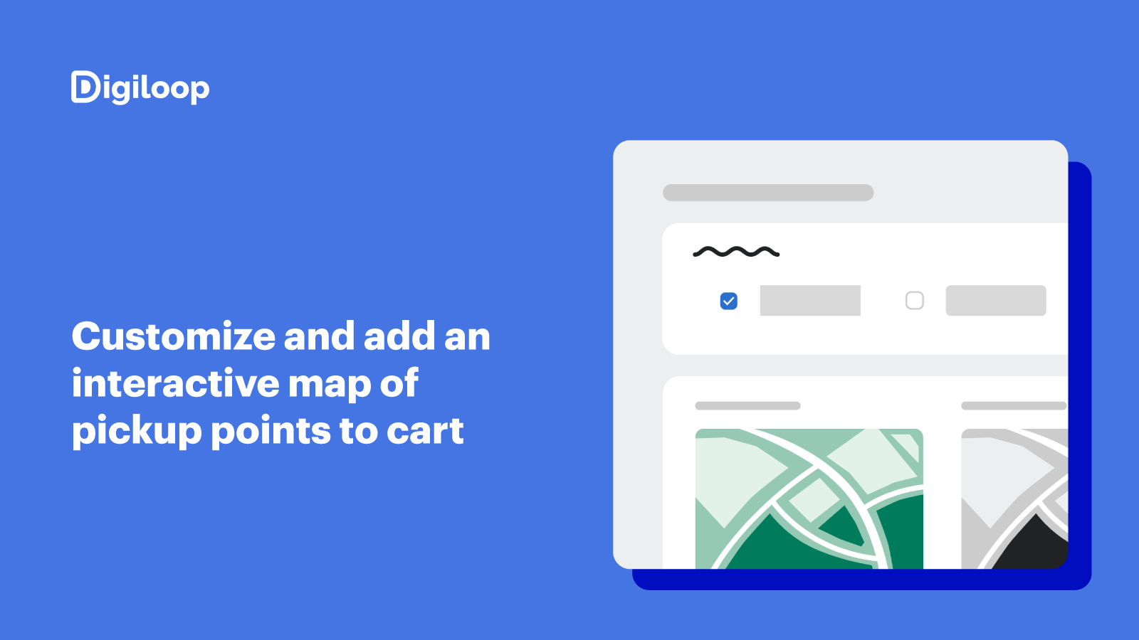 Customize and add an interactive map of pickup points to cart