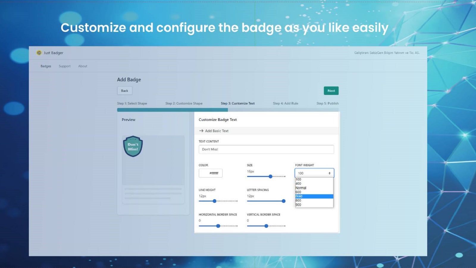 Customize and configure the badge as you like easily