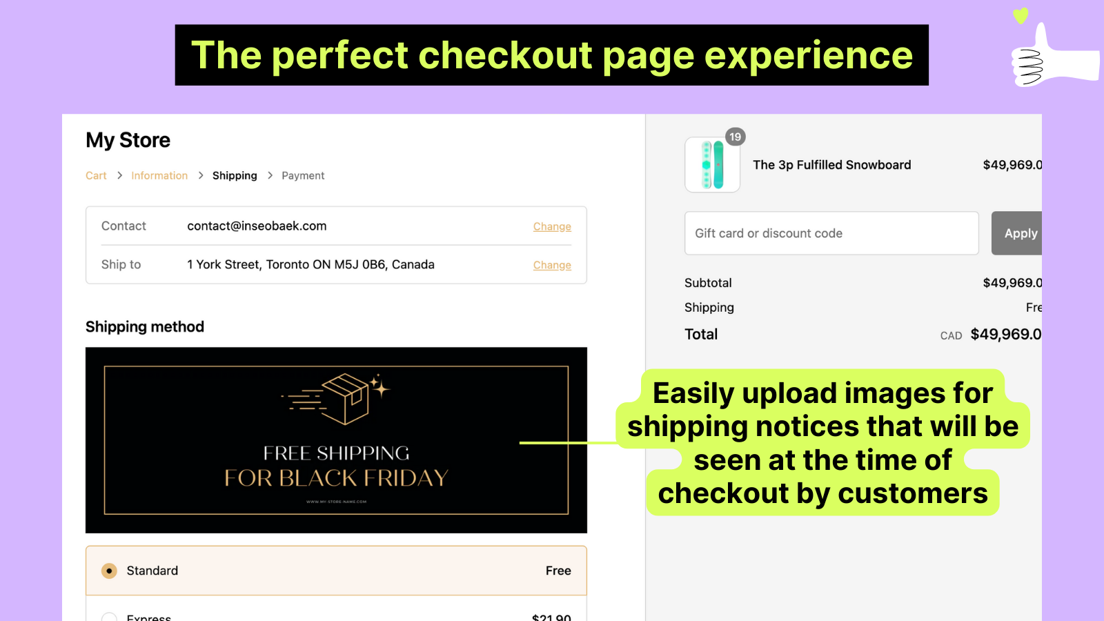 customize checkout experience by providing shipping notices