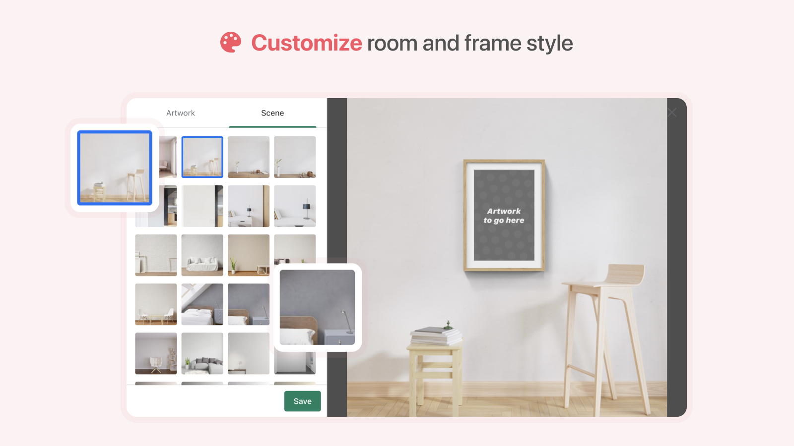 Customize room and frame style