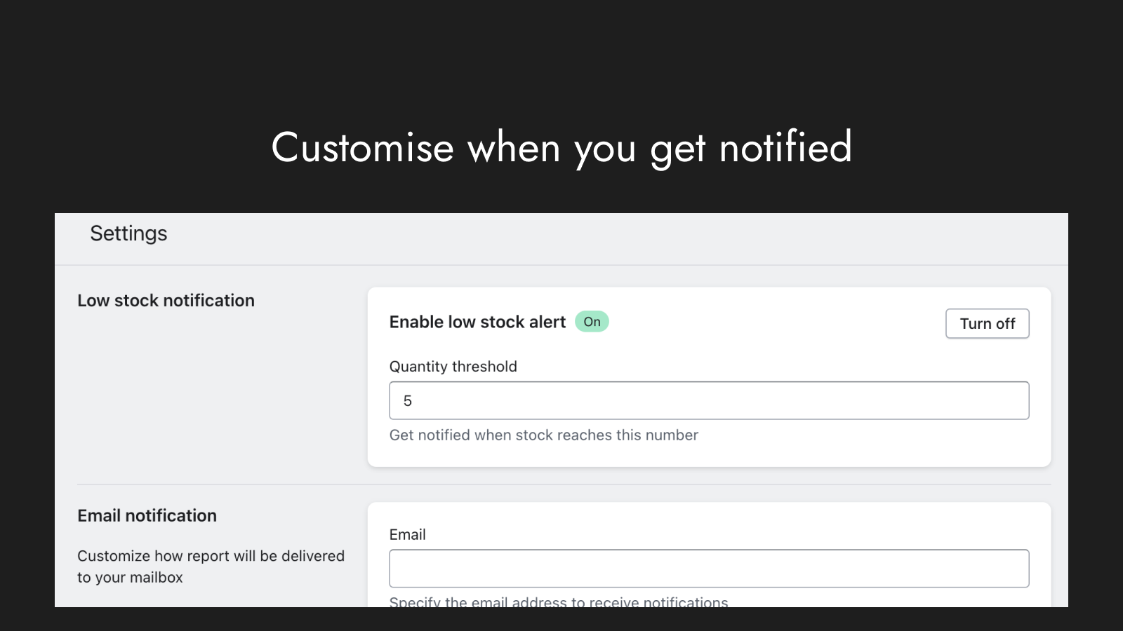 Customize when you get notified