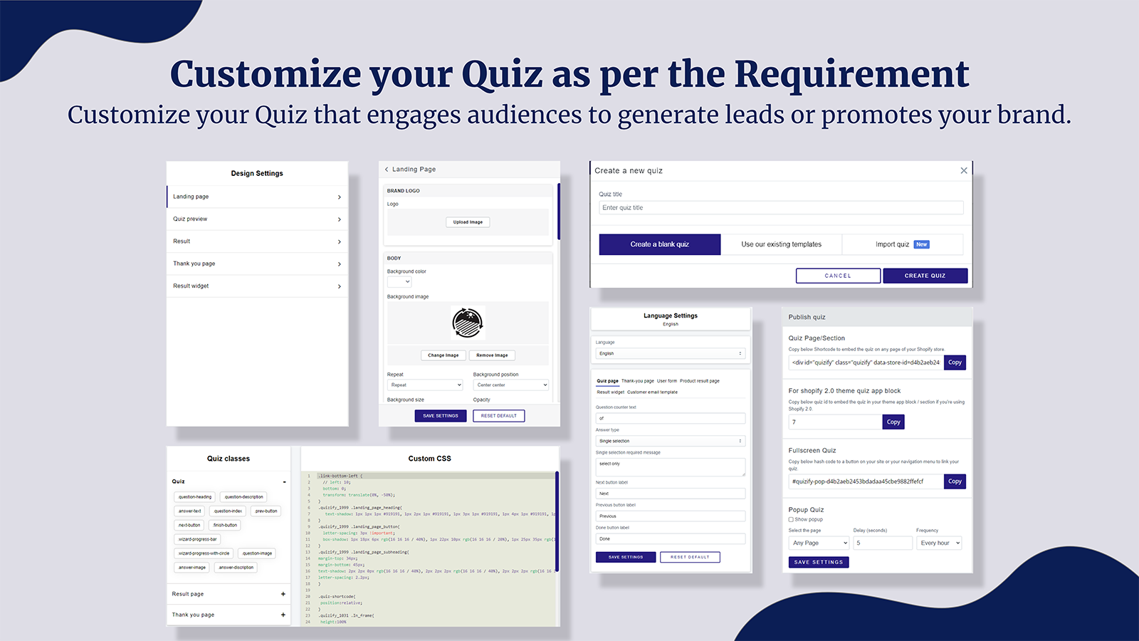 Customize your Quiz that engages audiences to generate leads