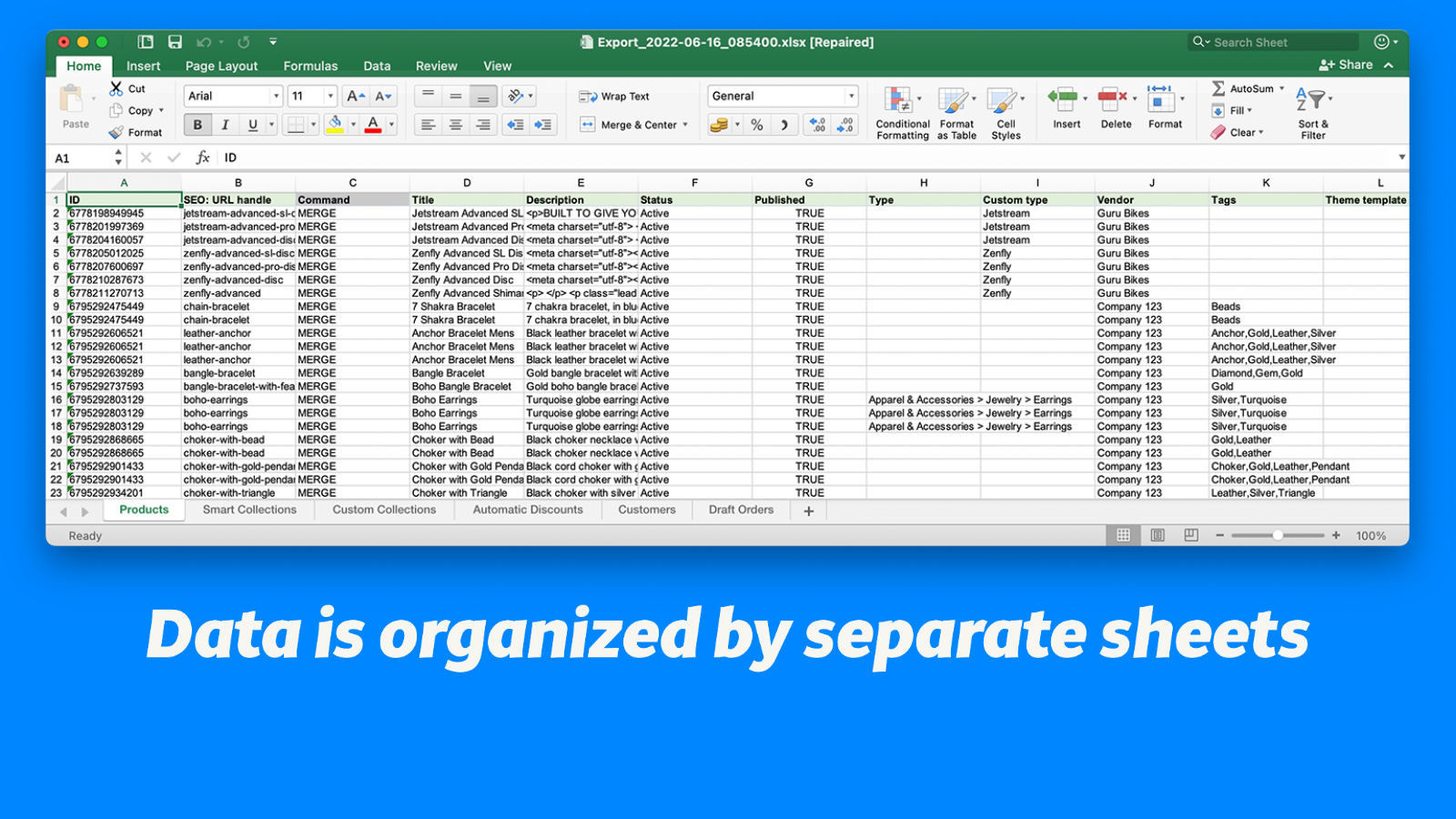 Data is organized by separate sheets