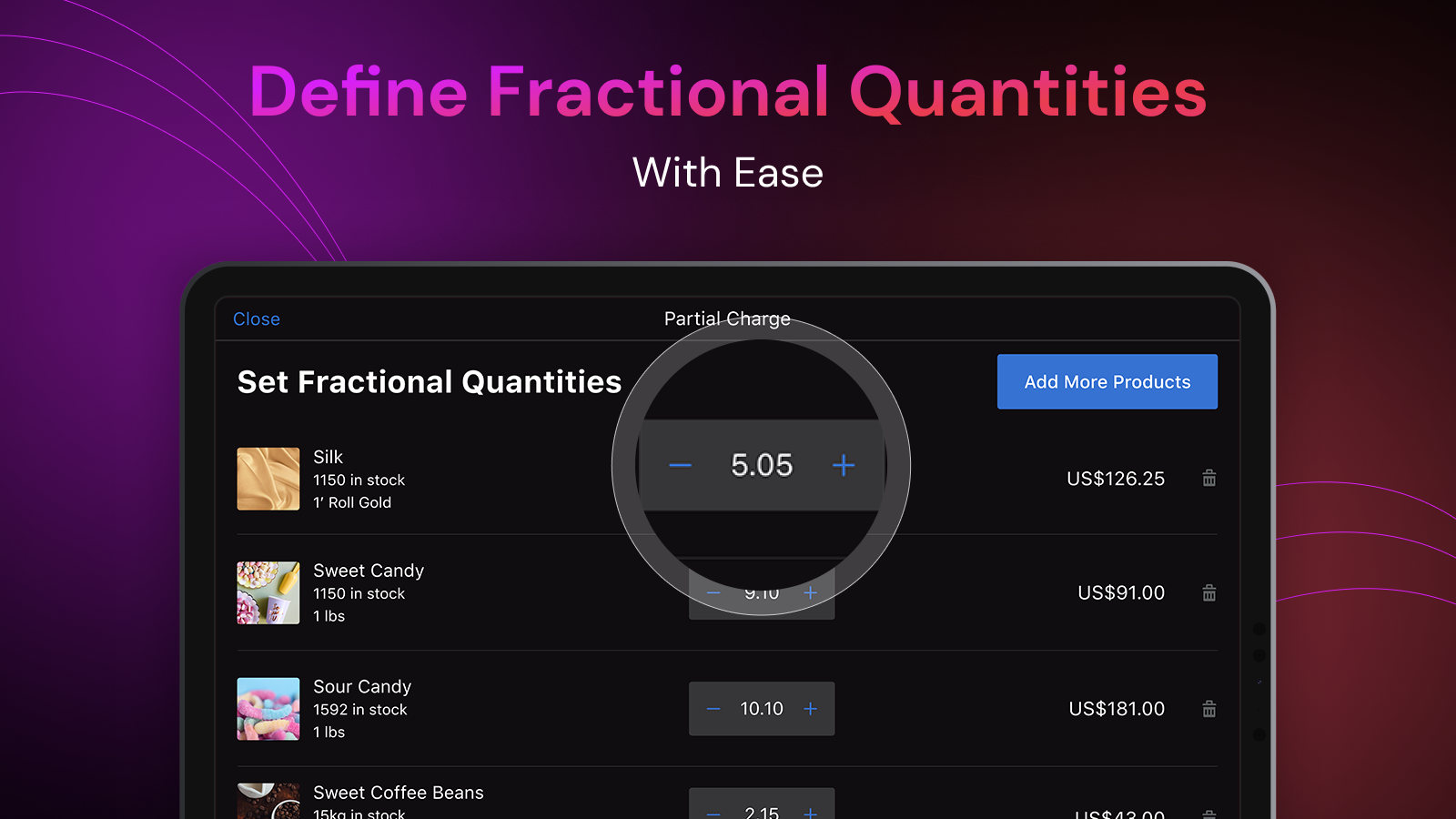 Define fractional or partial quantities with ease