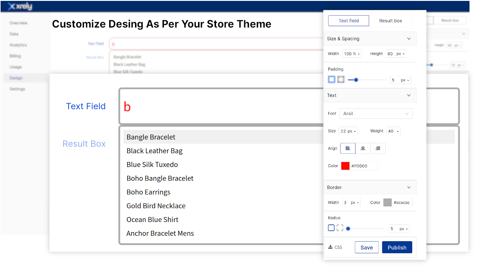 Design autocomplete as per your store theme