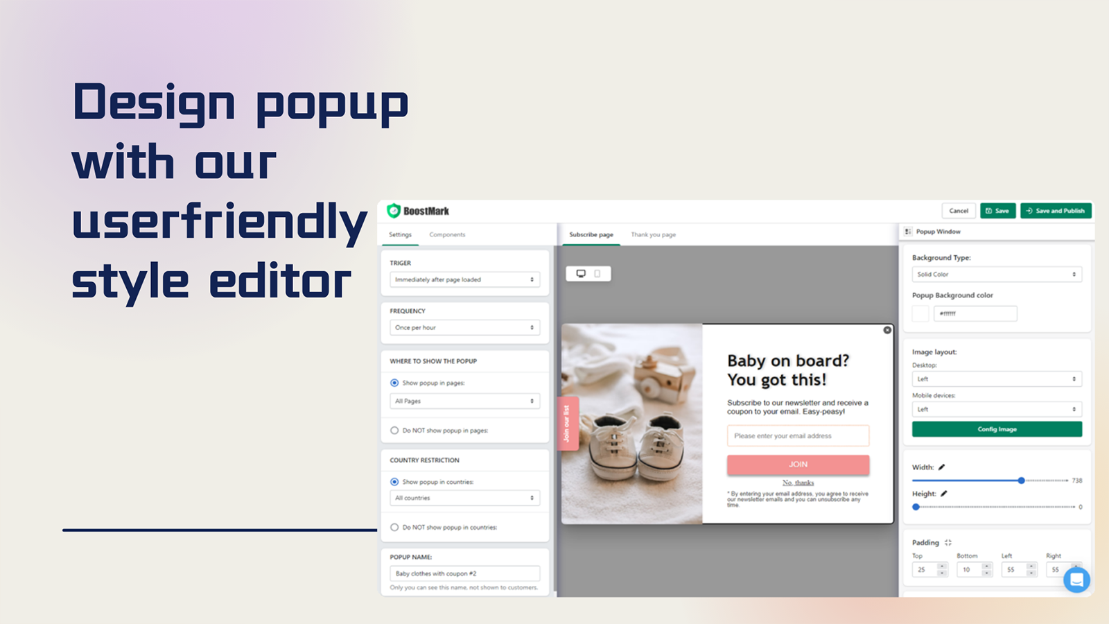 Design popup with our userfriendly style editor