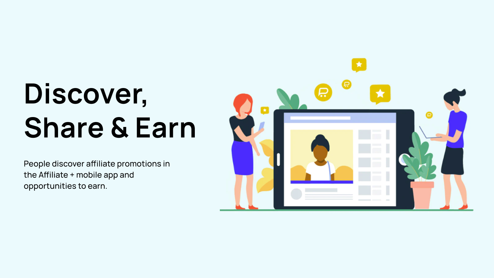 Discover, Share & Earn