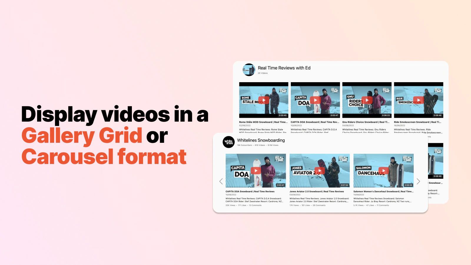 Display videos in a Grid or Carousel layout
