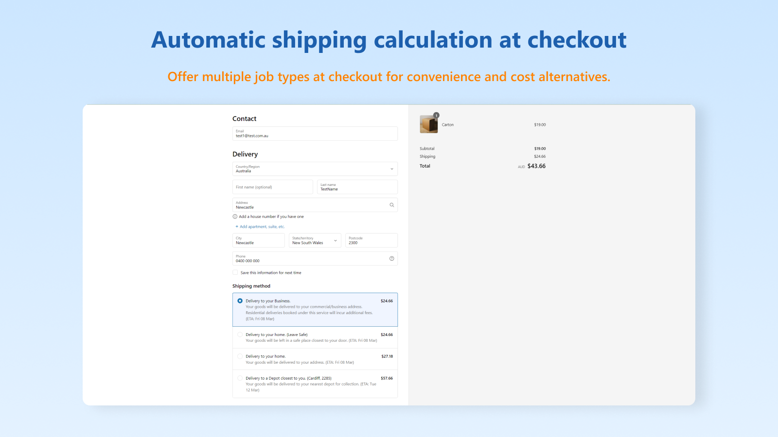 Displaying shipping costs automatically at checkout.