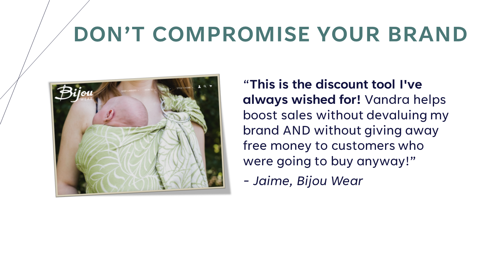 Don't Compromise Your Brand