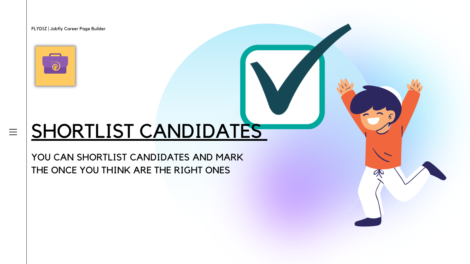 Download Resumes &  shortlist candidates