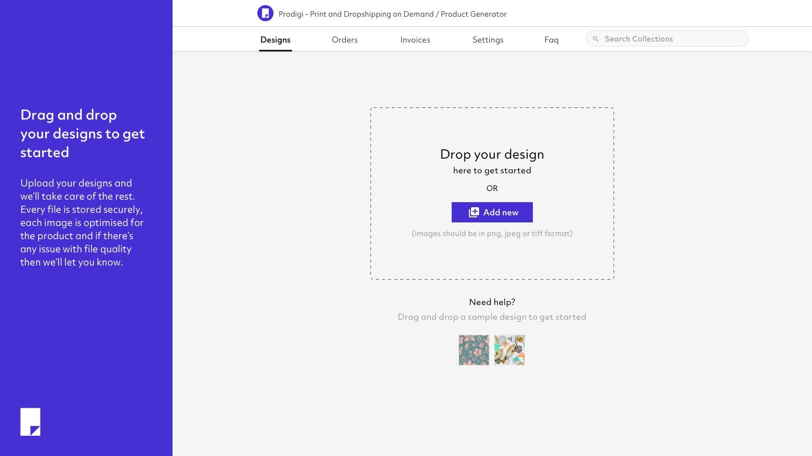 Drag and drop your designs to get started