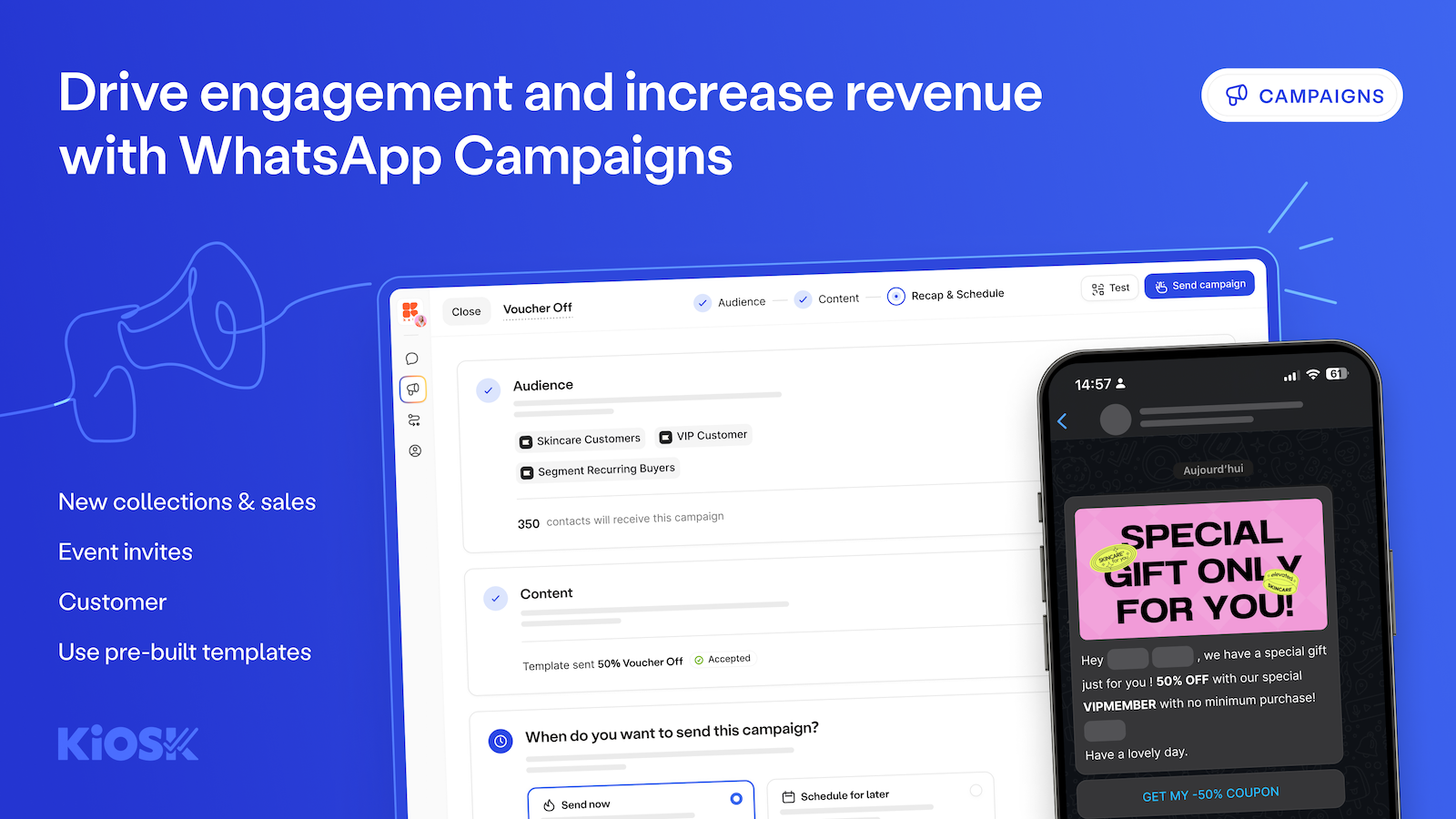 Drive engagement and revenue with WhatsApp Campaigns