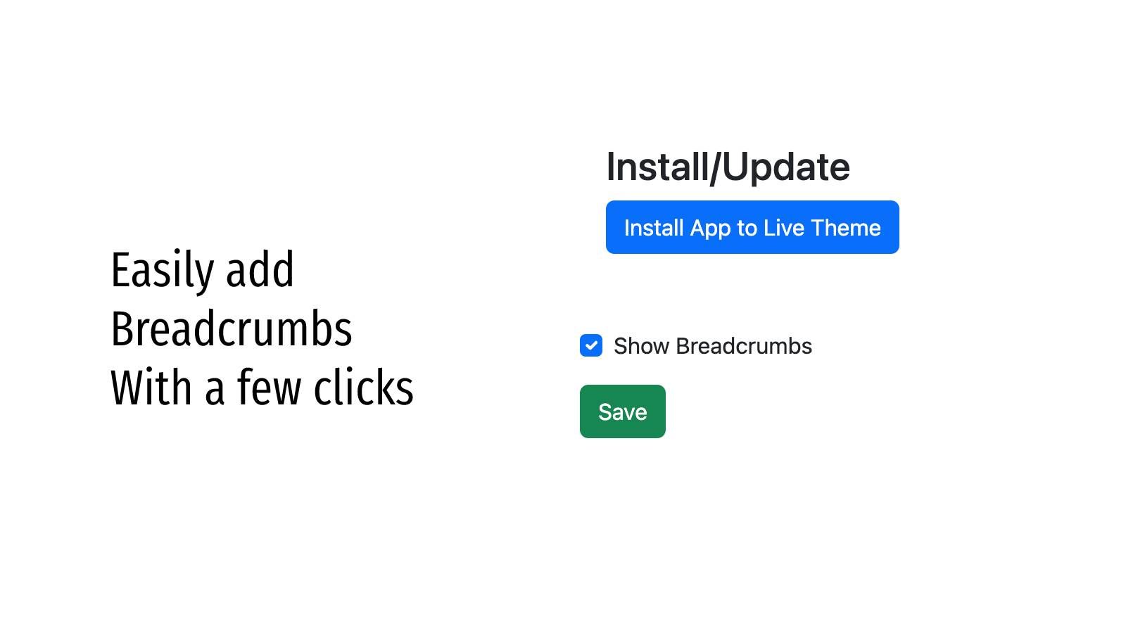 Easily add breadcrumbs with a few clicks!