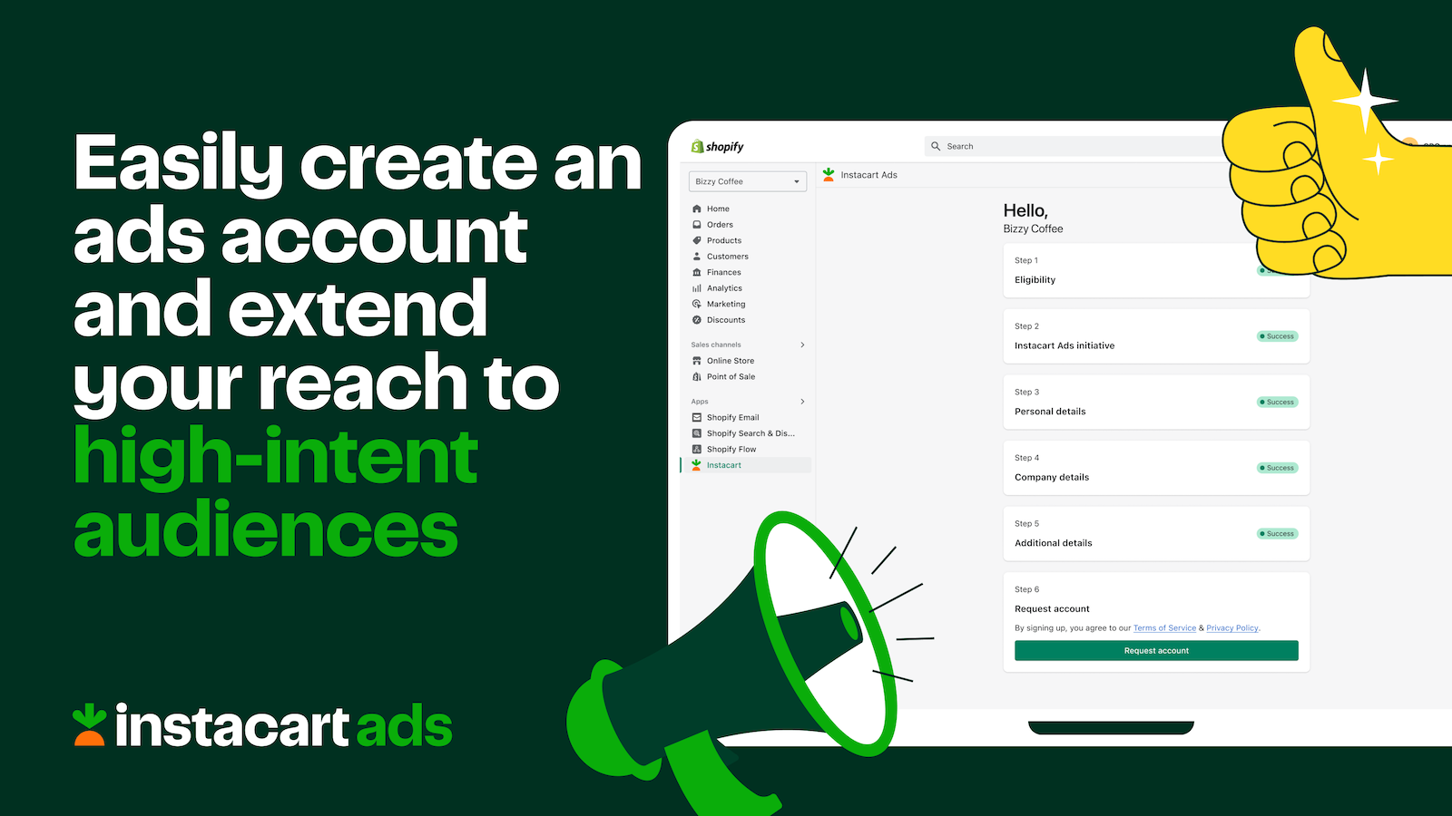 Easily create an ads account & extend your reach 