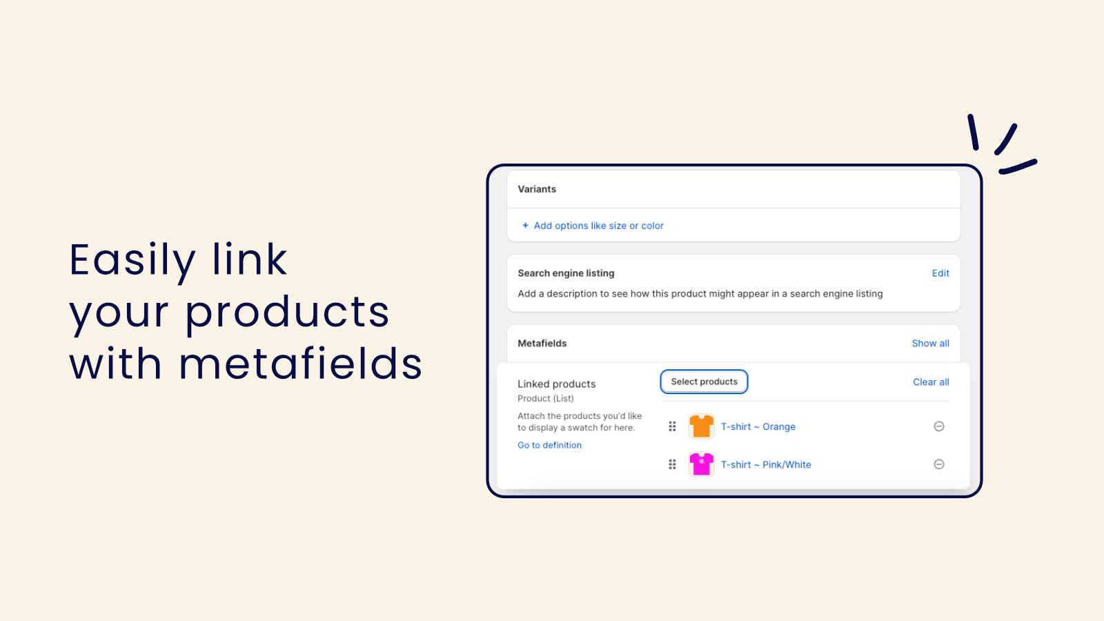 Easily link your products with metafields
