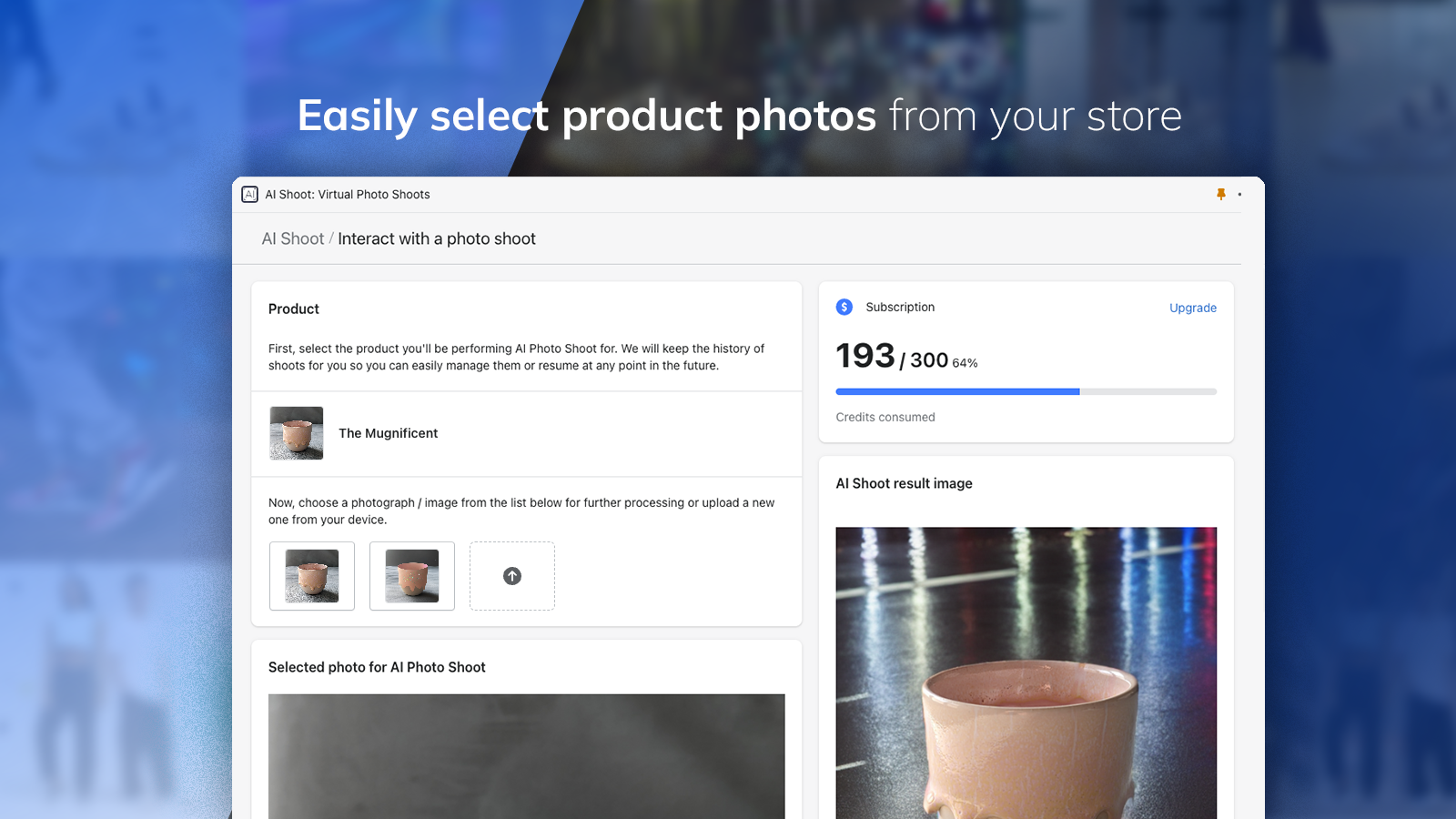 Easily select product photos from your store