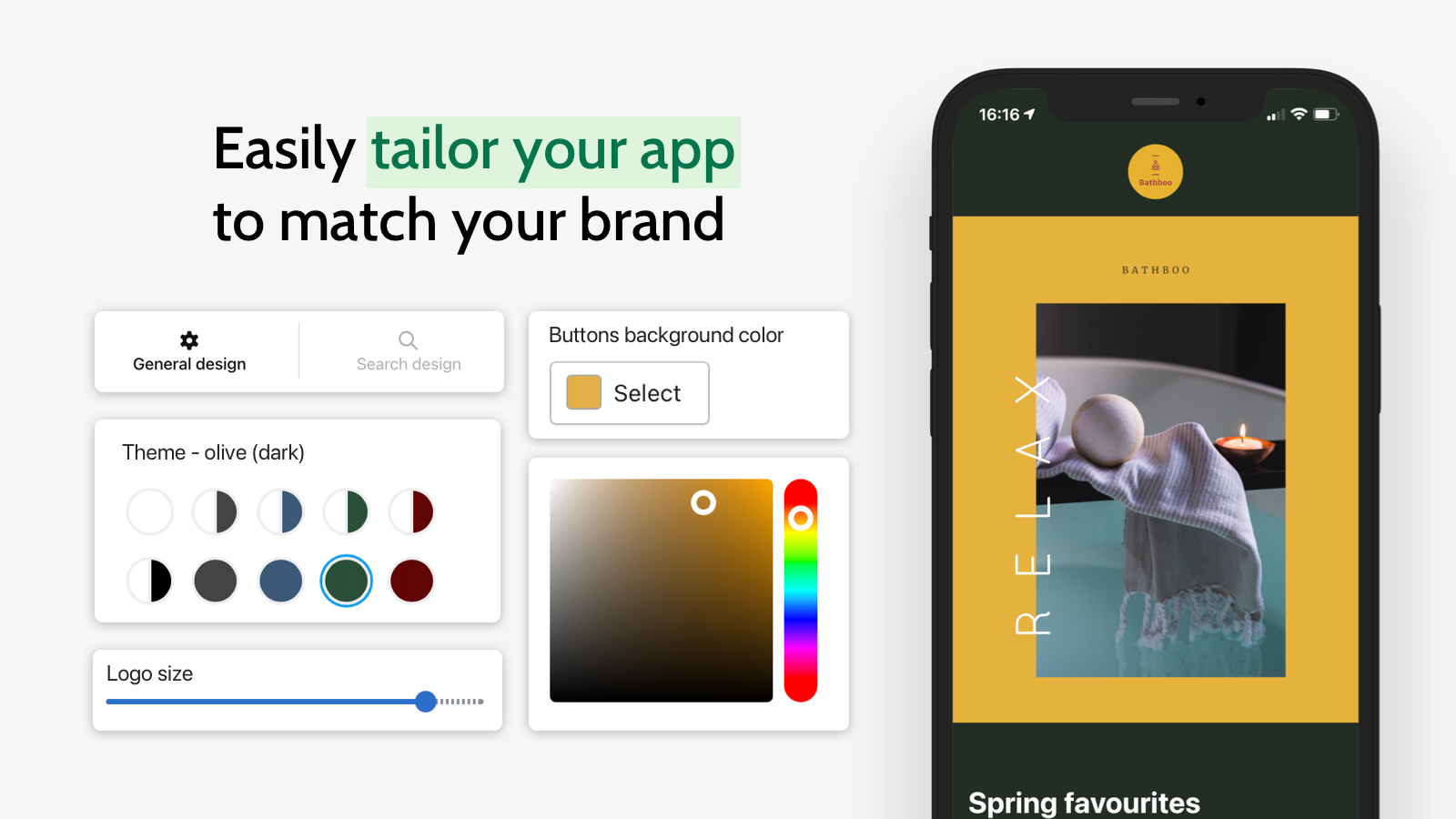 Easily tailor your app to match your brand