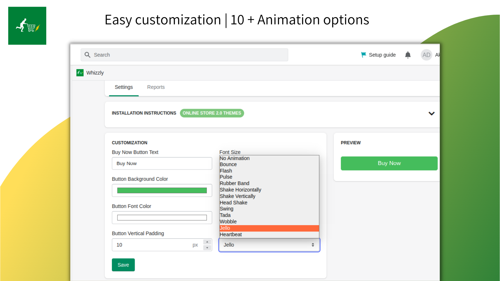 Easy customization | 10+ Animation options
