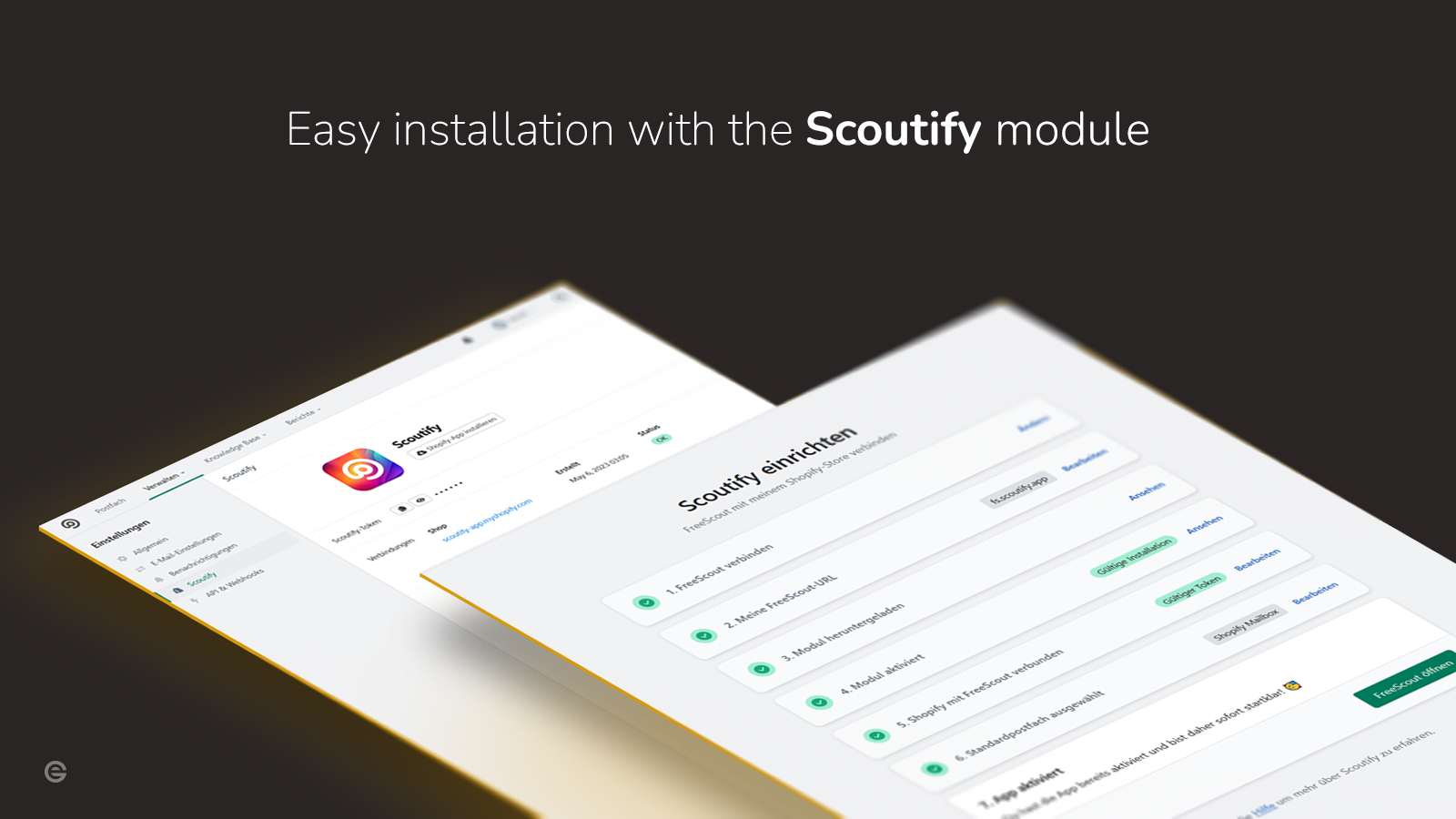 Easy installation with the Scoutify module