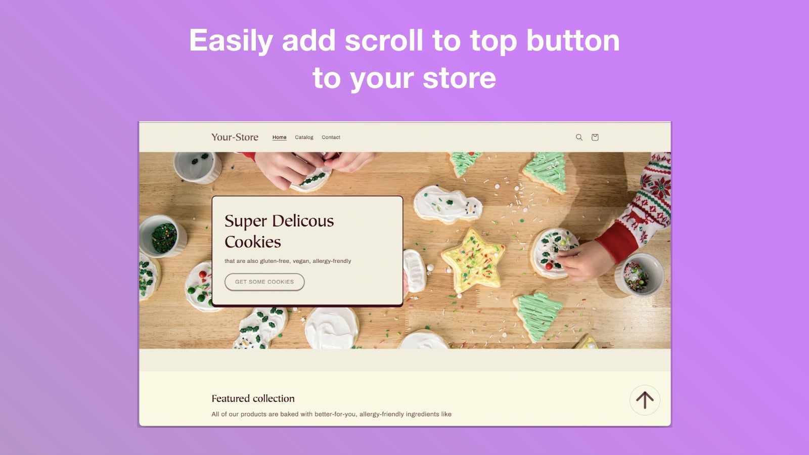 easy scroll up button - easily add scroll button to your store