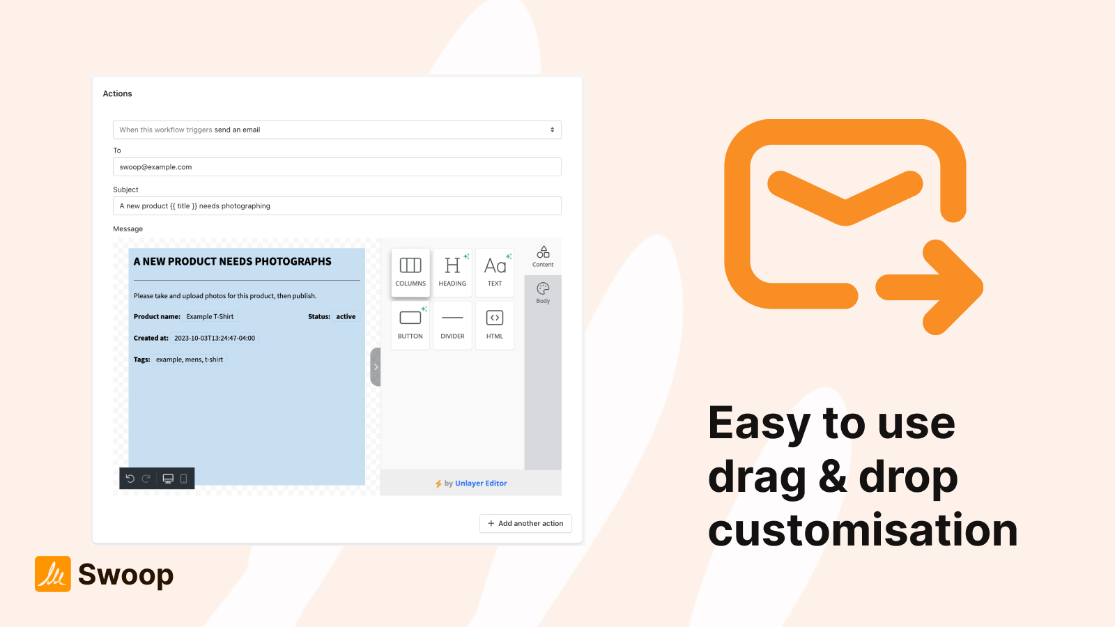 Easy to use drag & drop customisation