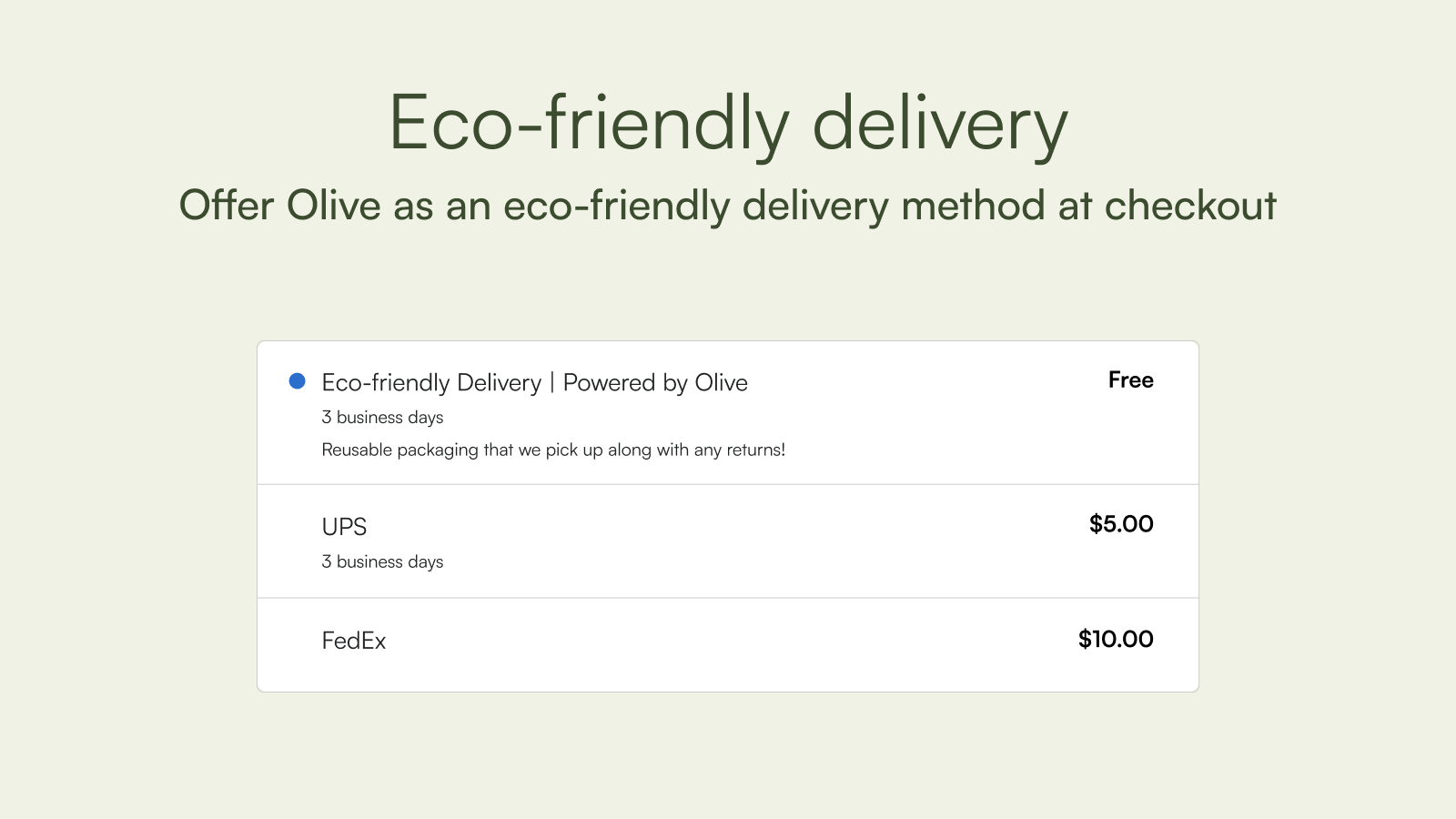 Eco-friendly delivery