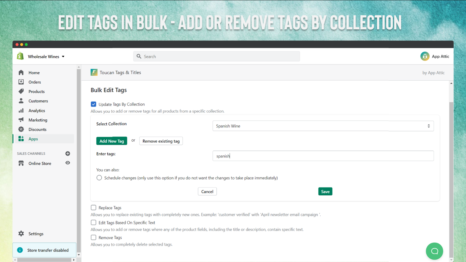 Edit Tags in Bulk - add or remove tags by collection