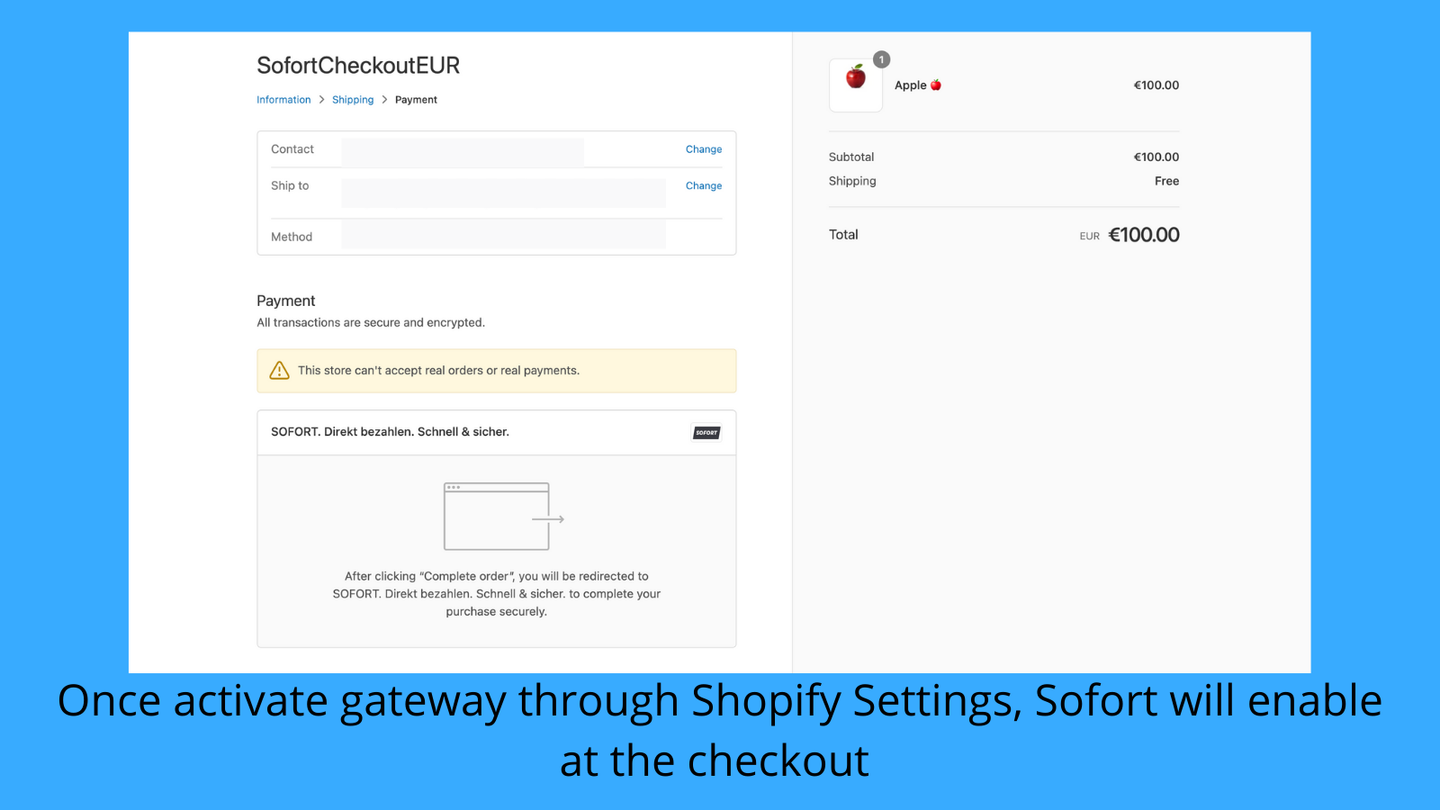 Enable Sofort at the checkout 