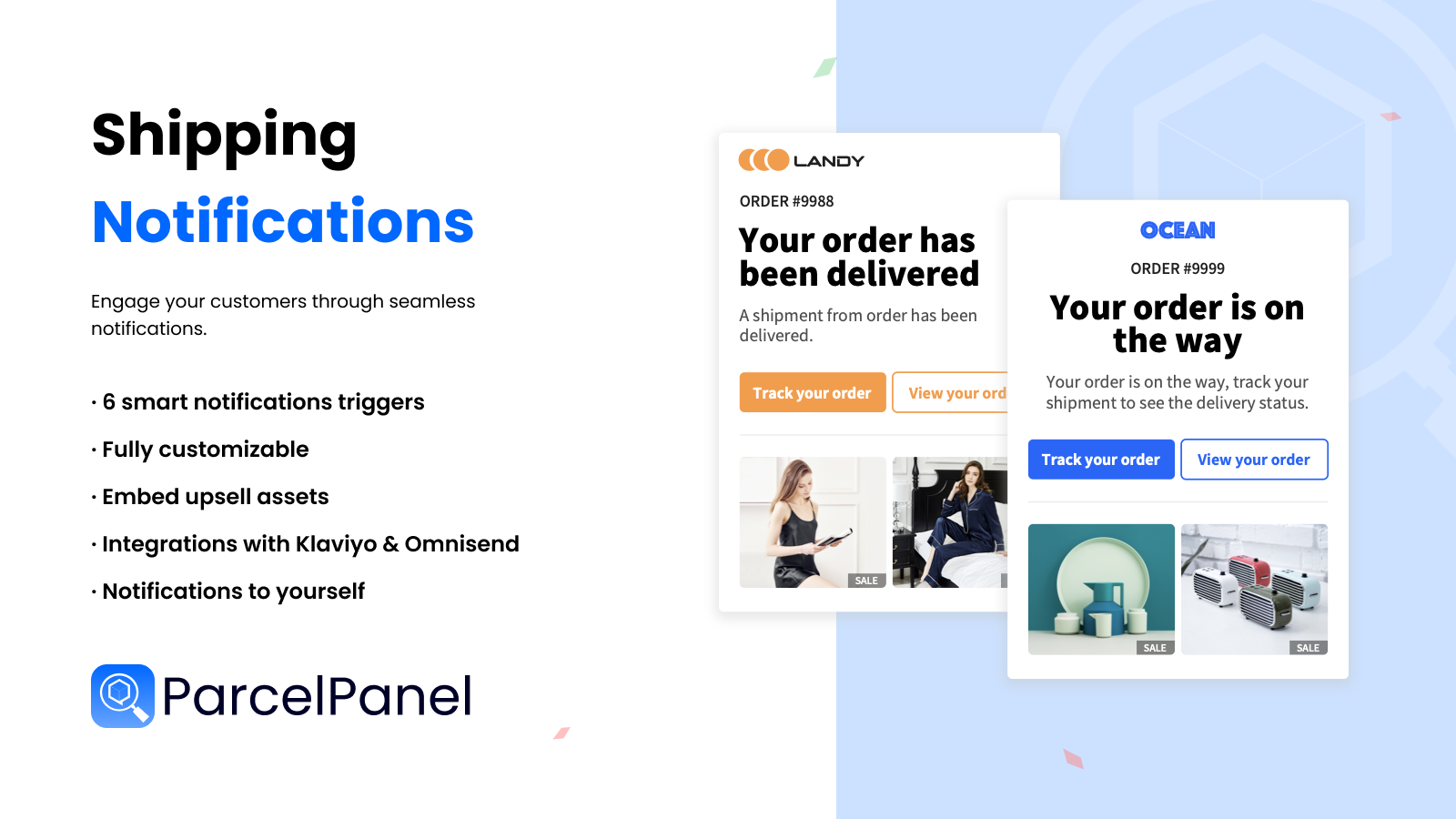 Engage customers through seamless shipping notifications