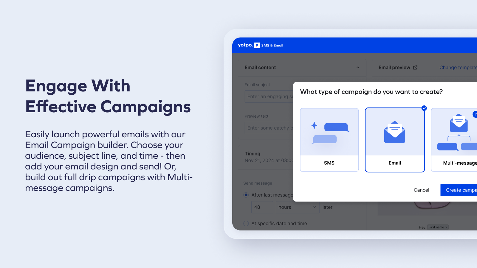 Engage With Effective campaigns - Create email & SMS campaigns