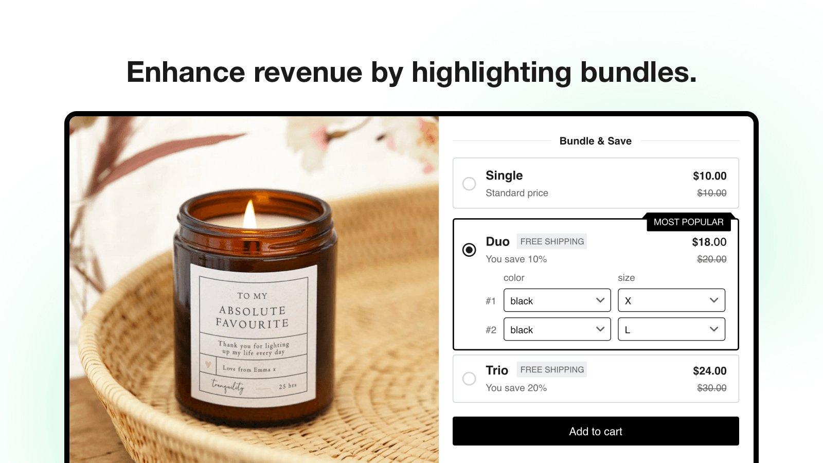Enhance revenue by highlighting bundles.