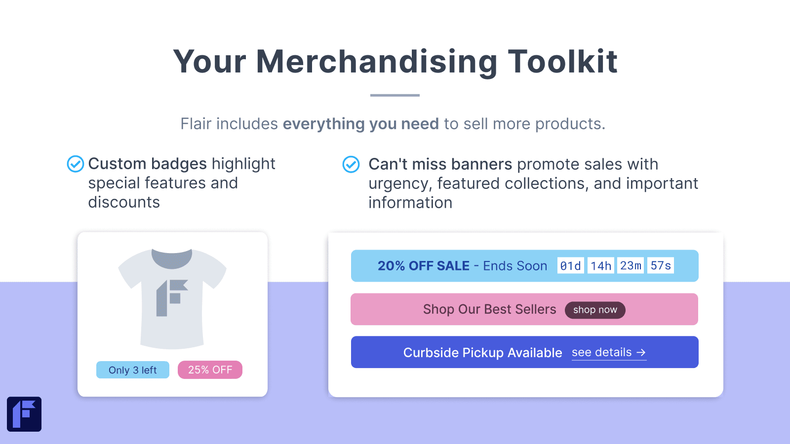 Everything you need to merchandise your Shopify store
