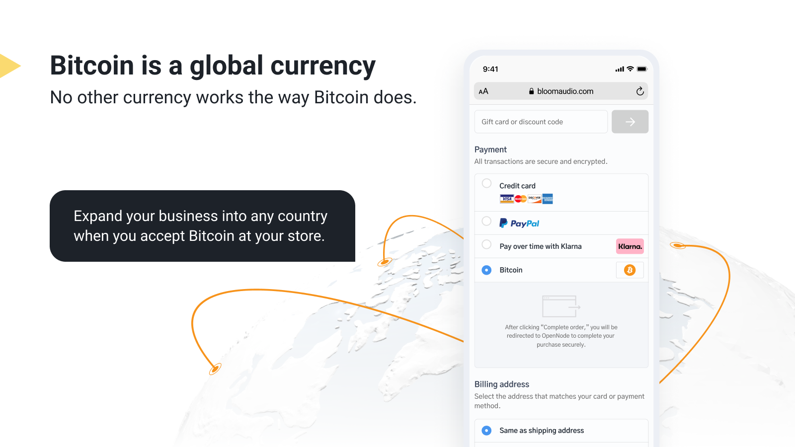 Expand your business into any country when you accept Bitcoin