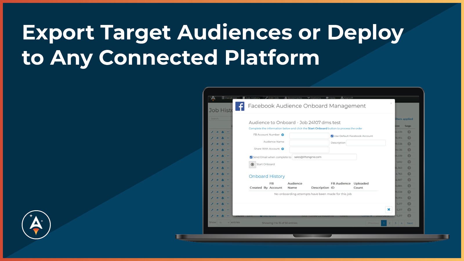 Export target audiences or deploy to any connected platform.