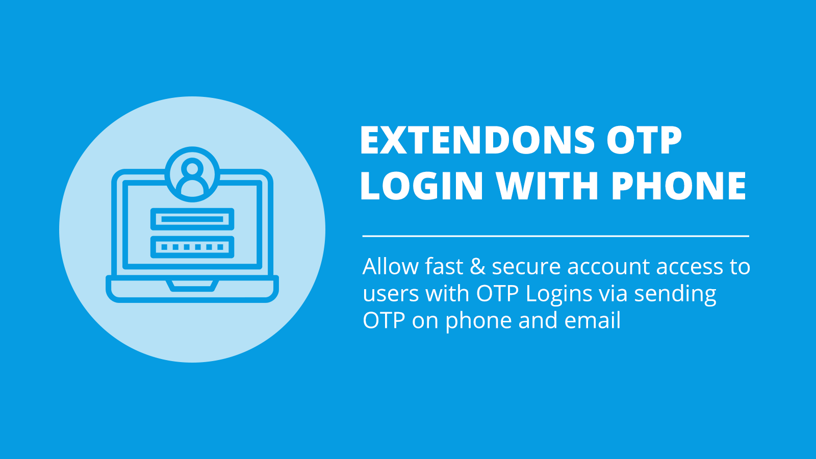 Extendons OTP Login with Phone - Login My Phone Number